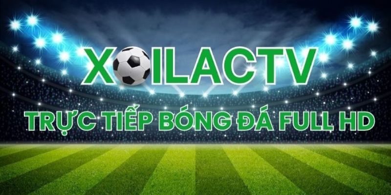 Xoilac TV là trang web cung cấp dịch vụ xem trực tiếp bóng đá số 1 Việt Nam